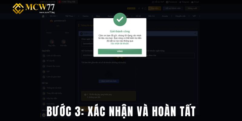 Bước 4: Xác Nhận và Hoàn Tất